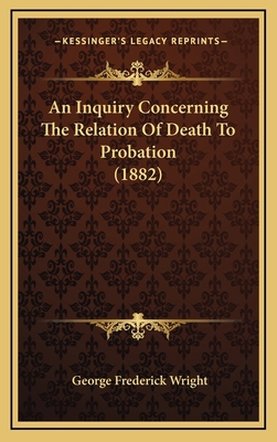 An Inquiry Concerning the Relation of Death to ... 1164688847 Book Cover