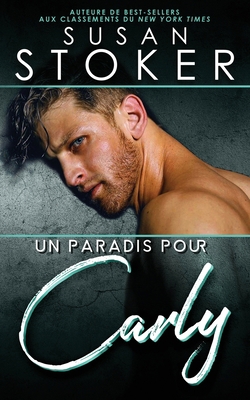 Un paradis pour Carly [French] 1644993074 Book Cover