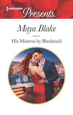 His Mistress by Blackmail 1335419179 Book Cover