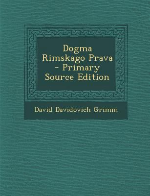 Dogma Rimskago Prava [Russian] 1287528473 Book Cover
