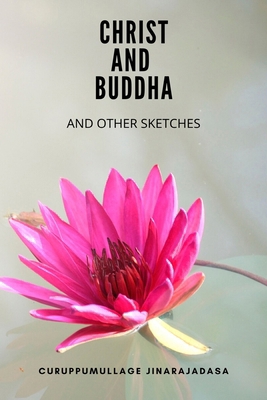 Christ and Buddha: And other Sketches B0CRSY8S5G Book Cover