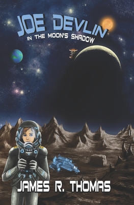 Joe Devlin: In The Moon's Shadow 1494324628 Book Cover