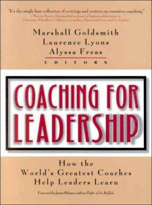 Coaching for Leadership: How the World's Greate... 0787955175 Book Cover