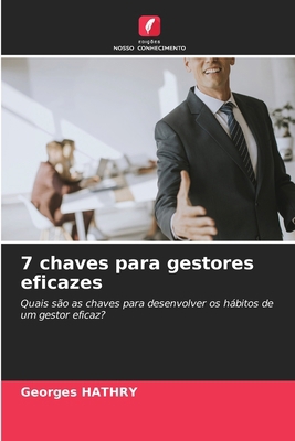 7 chaves para gestores eficazes [Portuguese] 6207877675 Book Cover