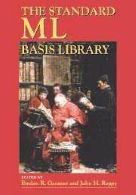 The Standard ML Basis Library 051154684X Book Cover