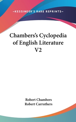 Chambers's Cyclopedia of English Literature V2 0548005761 Book Cover