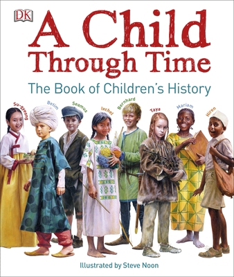 A Child Through Time 0241227844 Book Cover