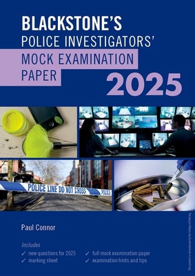 Blackstone's Police Investigators Mock Exam 2025 0198935994 Book Cover