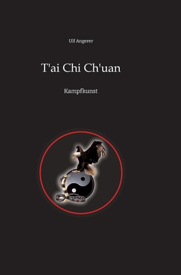 T'ai Chi Ch'uan: Kampfkunst [German] 334799311X Book Cover