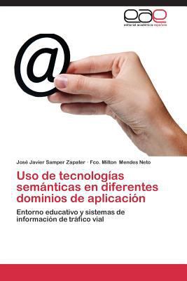 USO de Tecnologias Semanticas En Diferentes Dom... [Spanish] 384845887X Book Cover