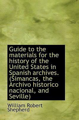 Guide to the Materials for the History of the U... 1115582461 Book Cover