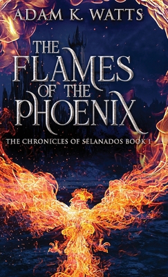 The Flames Of The Phoenix 4824157676 Book Cover