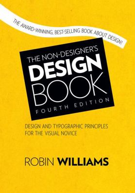 The Non-Designer's Design Book 0133966151 Book Cover