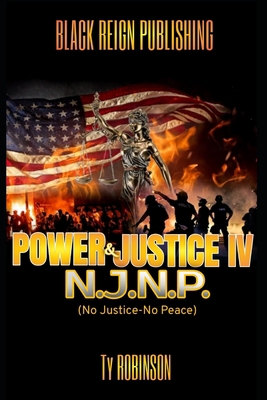 Power & Justice IV: N.J.N.P. 1093415436 Book Cover