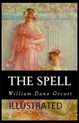 The Spell Illustrated B0915BFNM6 Book Cover