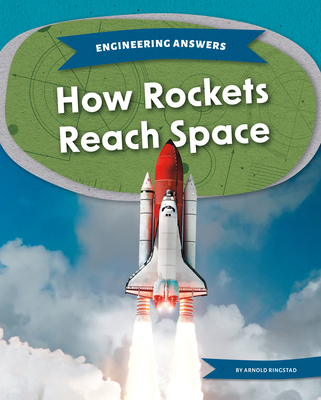 How Rockets Reach Space 1098295889 Book Cover