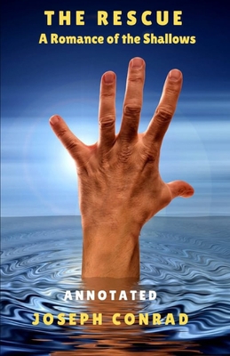 The Rescue, A Romance of the Shallows Annotated B0924QR2MZ Book Cover