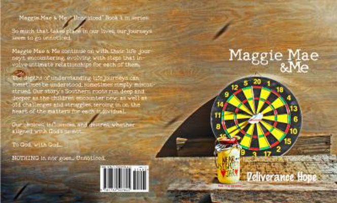 Maggie Mae and Me - Unnoticed