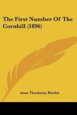 The First Number Of The Cornhill (1896) 112088036X Book Cover