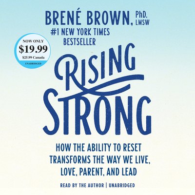 Rising Strong: How the Ability to Reset Transfo... 0525590277 Book Cover
