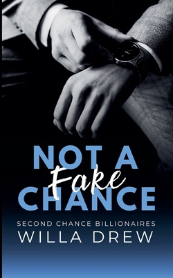 Not a Fake Chance 1957897201 Book Cover
