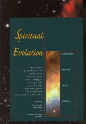 Spiritual Evolution: Scientists Discuss Their B... 1890151165 Book Cover