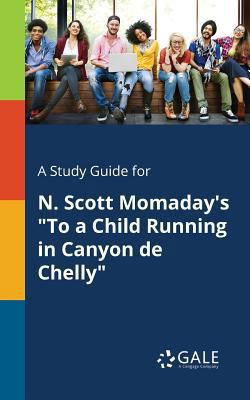 A Study Guide for N. Scott Momaday's "To a Chil... 1375394908 Book Cover