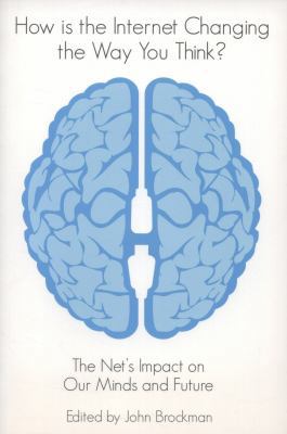 How is the Internet Changing the Way You Think?... 0857892487 Book Cover