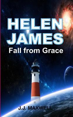 Helen James: Fall from Grace 149923905X Book Cover