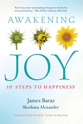 Awakening Joy: 10 Steps to Happiness 1937006220 Book Cover