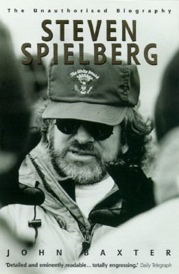 Steven Spielberg: The Unauthorized Biography 0002555875 Book Cover