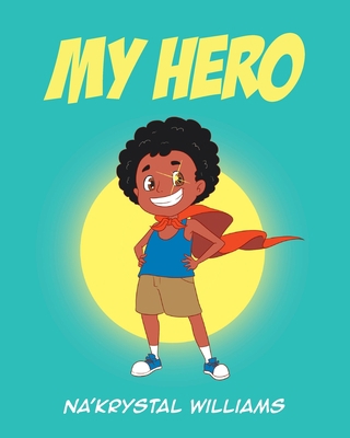My Hero 1662418272 Book Cover