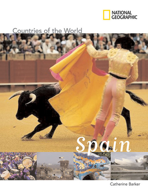 National Geographic Countries of the World: Spain B0082M1ZEI Book Cover