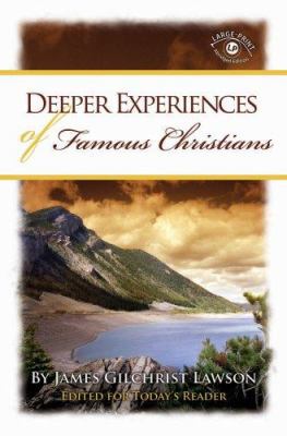 Deeper Experiences of Famous Christians [Large Print] 1593171803 Book Cover