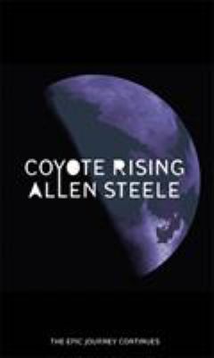 Coyote Rising 0356504972 Book Cover