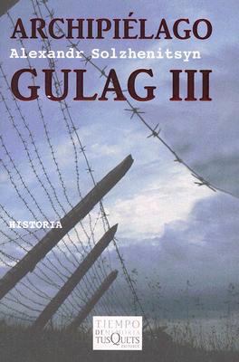 Archipielago Gulag III: Ensayo de Investigacion... [Spanish] 8483830213 Book Cover