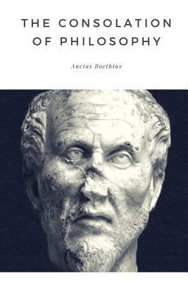 The Consolation of Philosophy 149953681X Book Cover