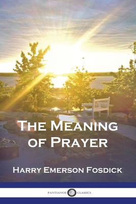 The Meaning of Prayer 178987453X Book Cover