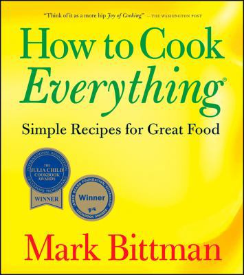 How to Cook Everything: Simple Recipes for Grea... B003156A5U Book Cover