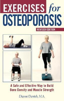 Exercises for Osteoporosis: A Safe and Effectiv... 1578261791 Book Cover