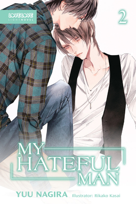 My Hateful Man, Volume 2 (Light Novel) (My Beau... 1427875553 Book Cover