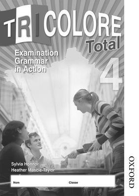 Tricolore Total 4 Grammar in Action Workbook (8... 1408505835 Book Cover