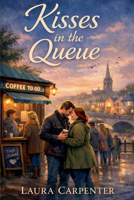 Kisses in the Queue B0GHT6777T Book Cover