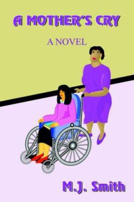 A Mother's Cry 1418431796 Book Cover
