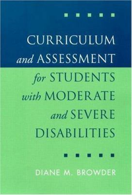 Curriculum and Assessment for Students with Mod... 1572306157 Book Cover