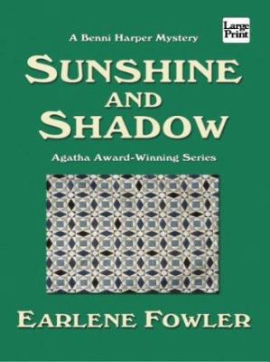 Sunshine and Shadow [Large Print] 1587244756 Book Cover