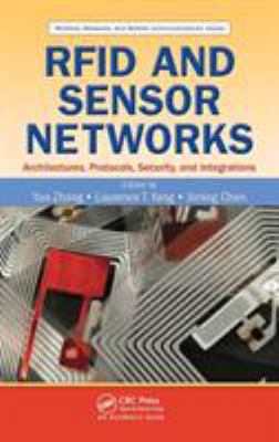 RFID and Sensor Networks: Architectures, Protoc... 1420077775 Book Cover
