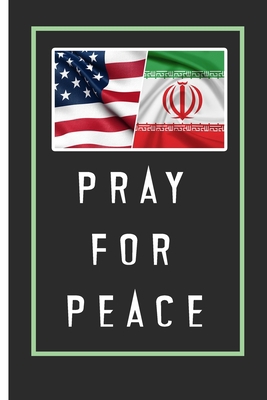 Pray For Peace Notebook: Lined Notebook / Journal Gift, 110 Pages, 6x9, Soft Cover, Matte Finish