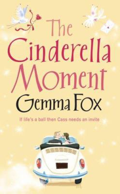 The Cinderella Moment B007YTNP52 Book Cover