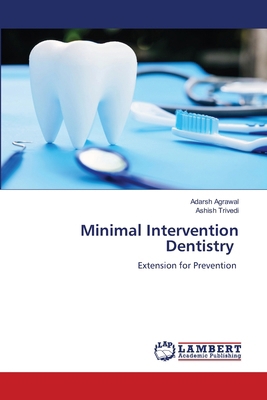 Minimal Intervention Dentistry 6208453615 Book Cover